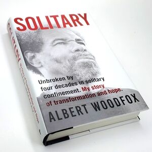 SOLITARY Hardback Book By Albert Woodfox EUC